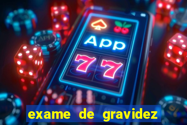 exame de gravidez positivo pdf